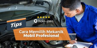 Cara Memilih Mekanik Mobil Profesional