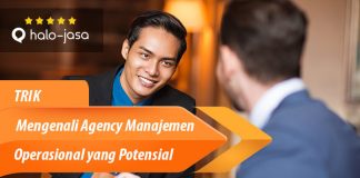 Halojasa Trik Mengenali Agency Manajemen Operasional yang Potensial