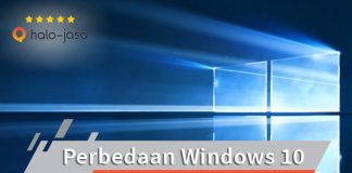 Perbedaan Windows 10 Dengan Versi Windows Lain
