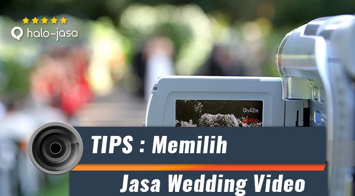 Halojasa tips memilih jasa wedding video