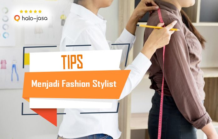 Halojasa Tips menjadi fashion stylist