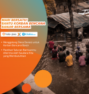 Mari Bersatu Bantu Saudara Kita Yang Terkena Banjir