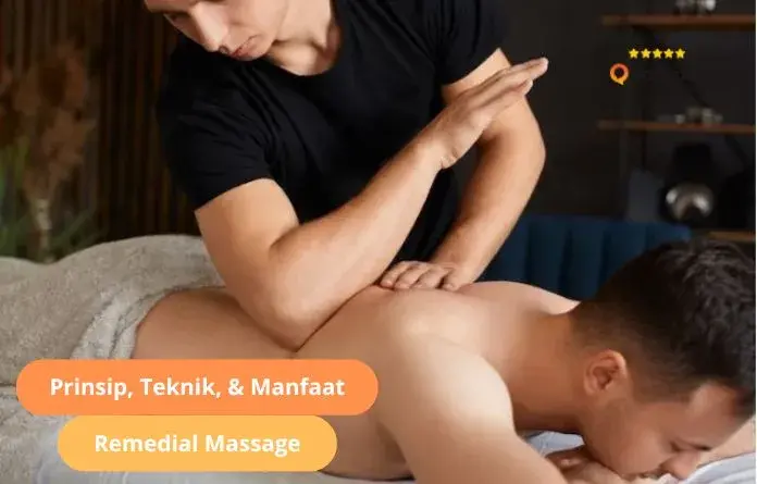 Alasan Remedial Massage Layak Dicoba