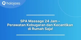 SPA Massage 24 Jam – Perawatan Kebugaran dan Kecantikan di Rumah Saja! SPA Massage 24 Jam
