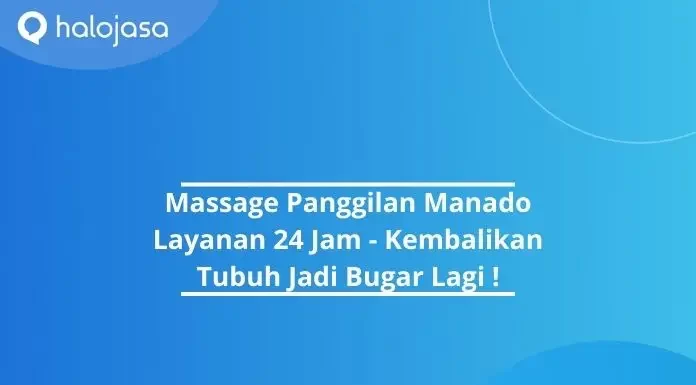 massage panggilan manado