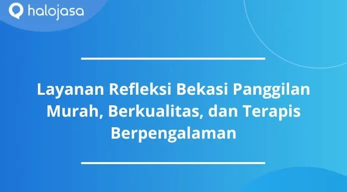 refleksi bekasi