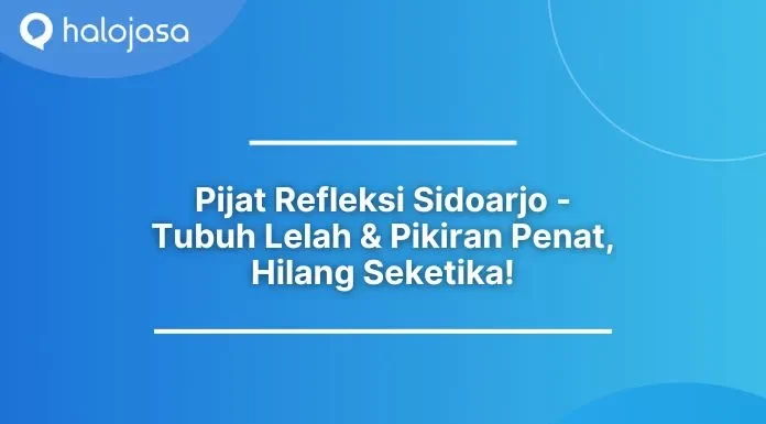 Pijat Refleksi Sidoarjo