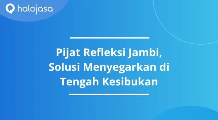 Refleksi Jambi