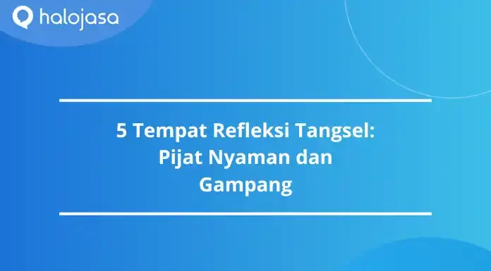 tempat refleksi Tangsel