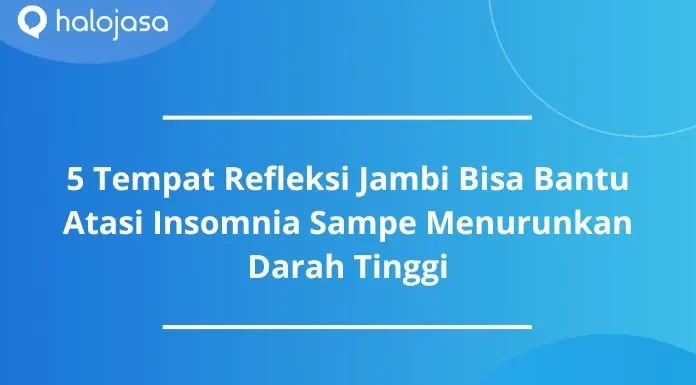 tempat refleksi jambi