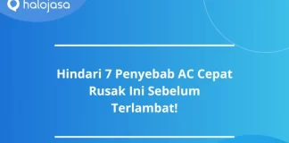Hindari 7 Penyebab AC Cepat Rusak Ini Sebelum Terlambat!