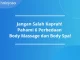 perbedaan body massage dan body spa