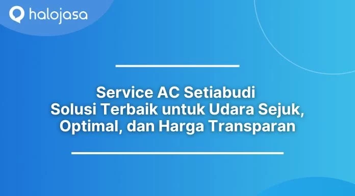 Service AC Setiabudi