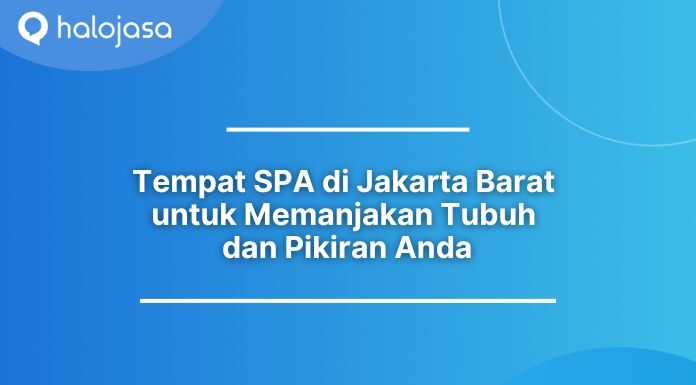 Tempat SPA di Jakarta Barat