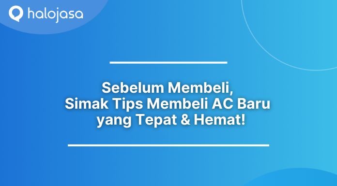 Tips Membeli AC Baru