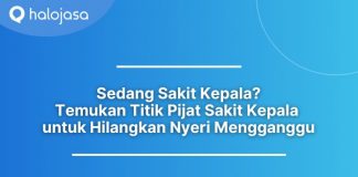 Temukan Titik Pijat Sakit Kepala untuk Hilangkan Nyeri Mengganggu Titik Pijat Sakit Kepala