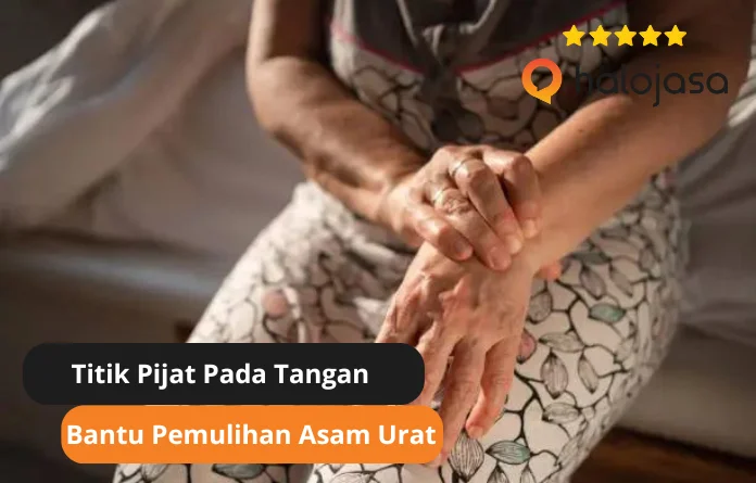 Titik Pijat Asam Urat pada Tangan