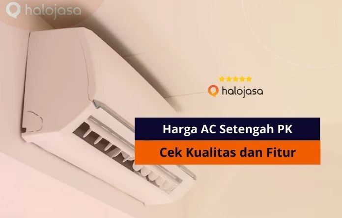 harga AC setengah PK terjangkau