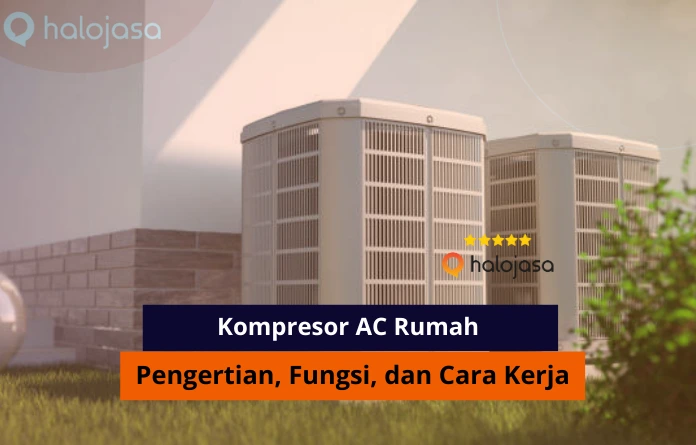 apa itu Kompresor AC Rumah